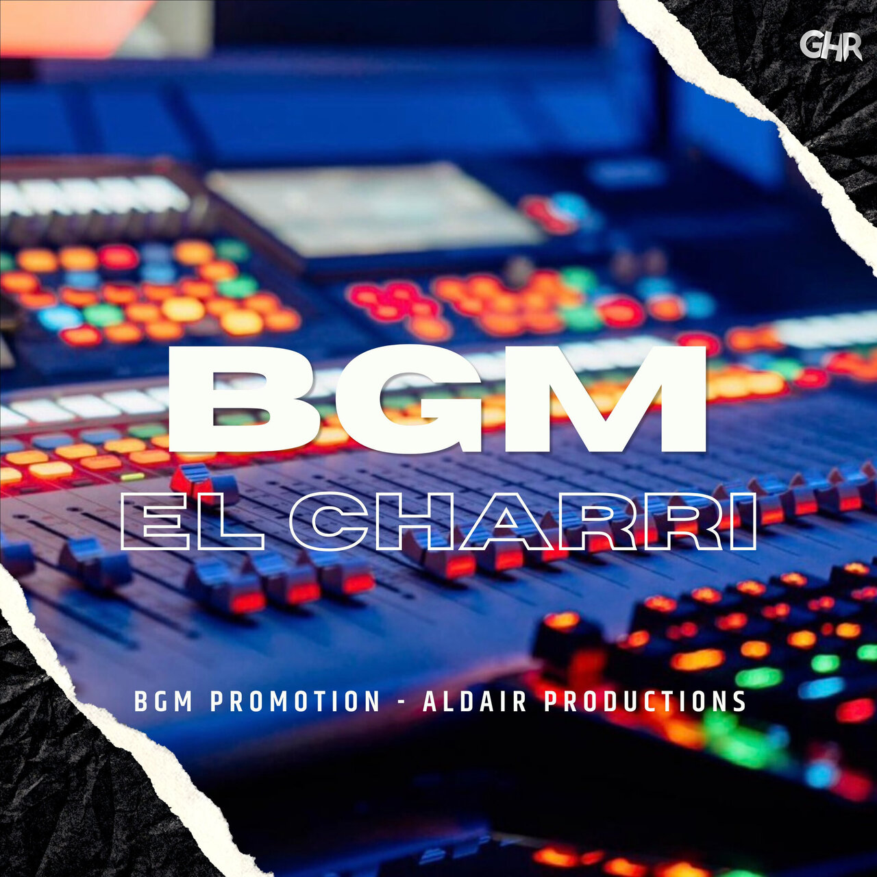 BGM by El Charri, BGM Promotion & Aldair Productions on TIDAL