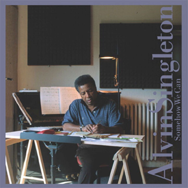 Somehow We Can by Alvin Singleton on TIDAL