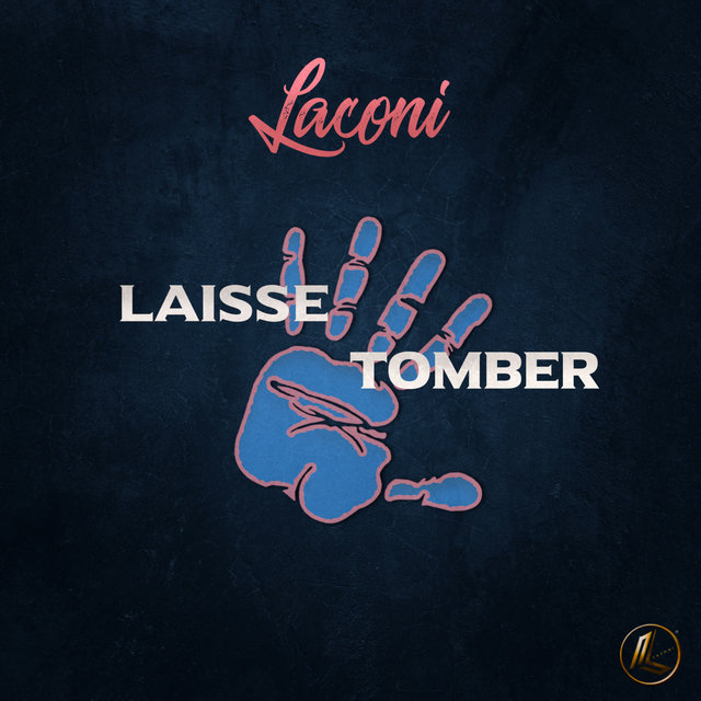 Laisse Tomber