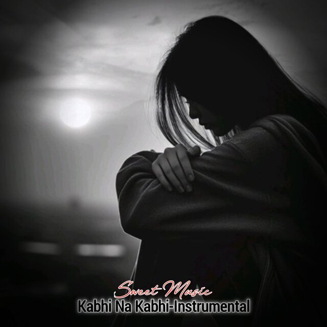 Kabhi Na Kabhi-Instrumental