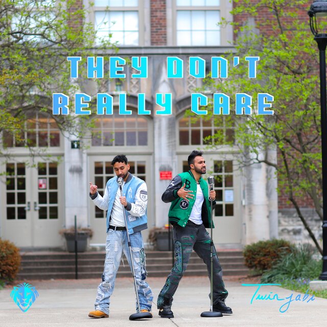 They Don’t Really Care