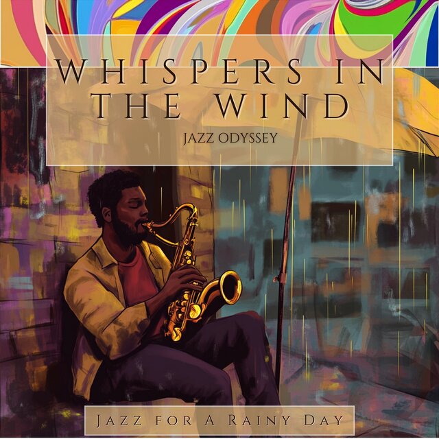 Whispers in the Wind: Jazz Odyssey