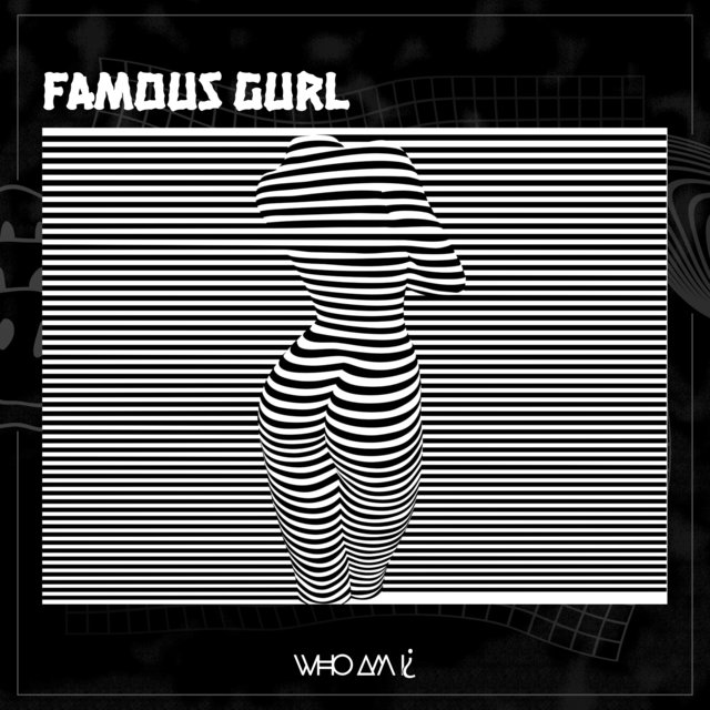 Famous Gurl