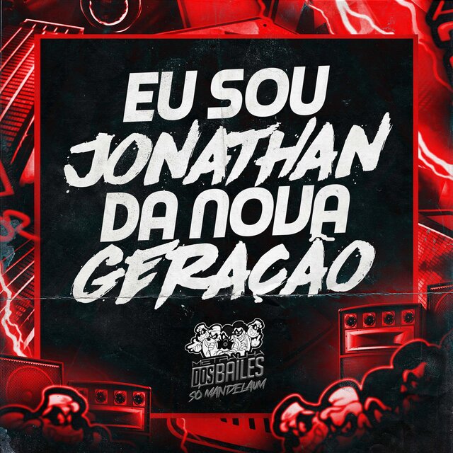 Eu Sou Jonathan da Nova Geração