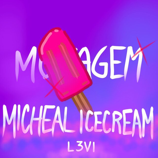 MONTAGEM MICHAEL ICECREAM