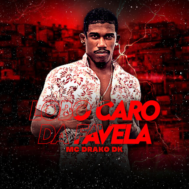 Lobo Caro da Favela