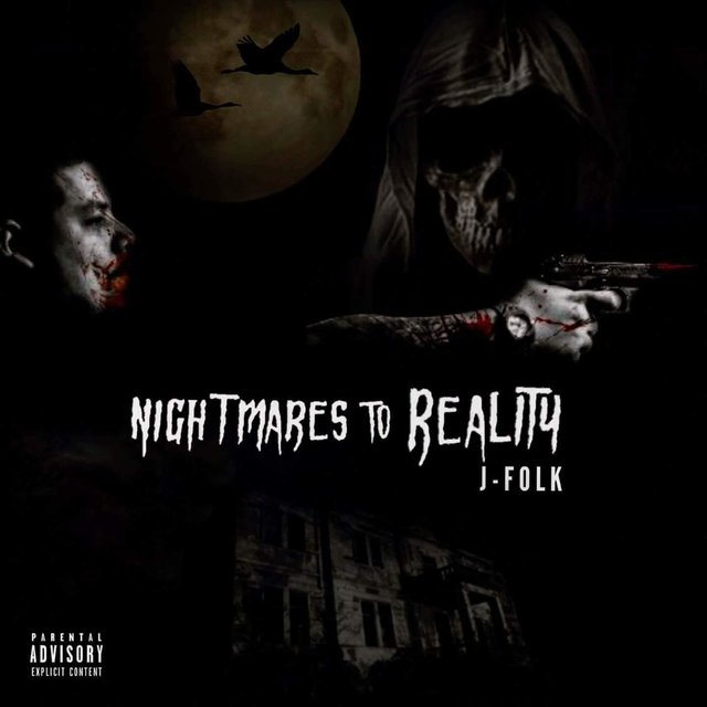 Nightmares to Reality