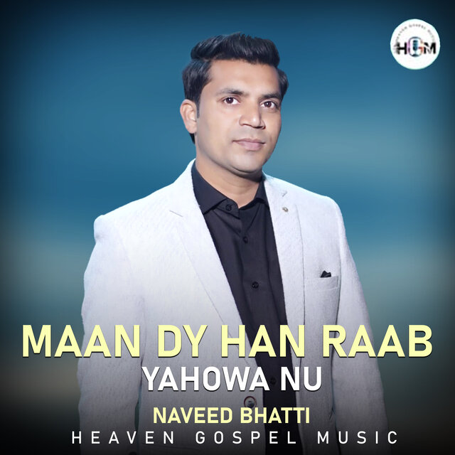 Maan Dy Han Raab Yahowa Nu
