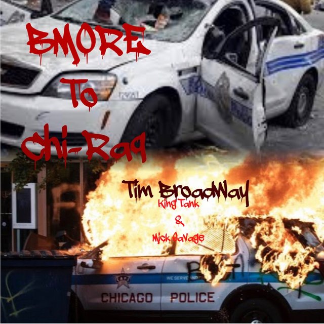 Bmore to Chi -Raq (feat. King Tank & Mick Savage)