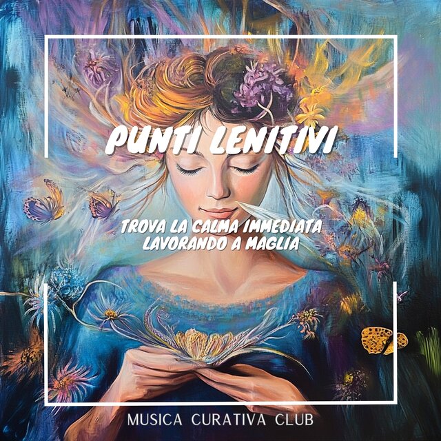 Punti lenitivi: Trova la calma immediata lavorando a maglia
