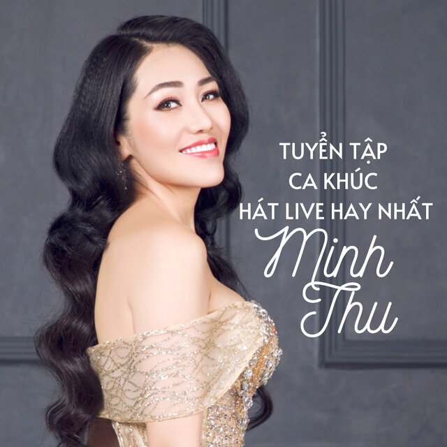 Tuyển Tập Ca Khúc Hát Live Hay Nhất Của NSƯT Minh Thu (Part 1)