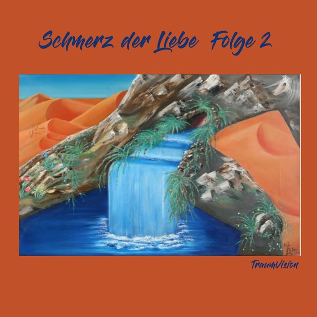 Schmerz der Liebe Folge 2