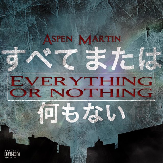 Everything or Nothing