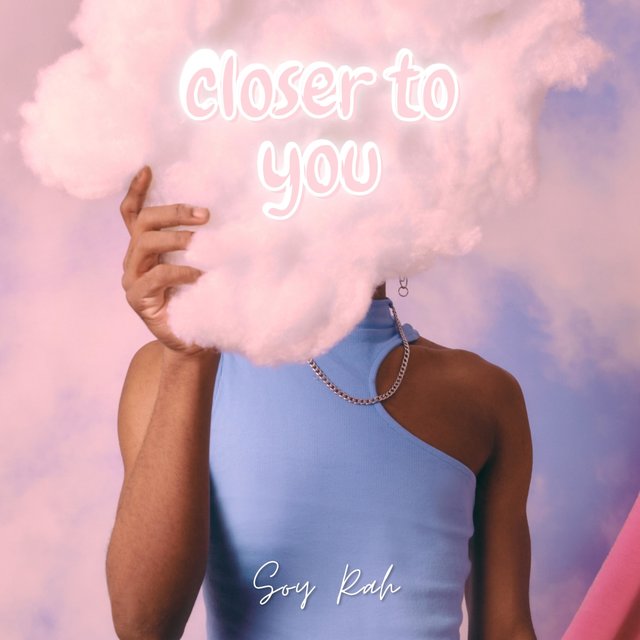 closer to you