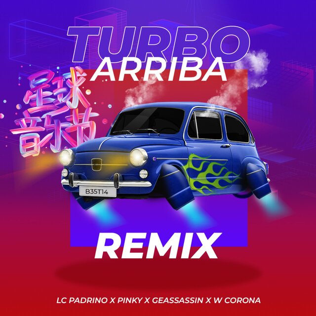 Turbo Arriba (feat. Pinky, Geassassin & W Corona)