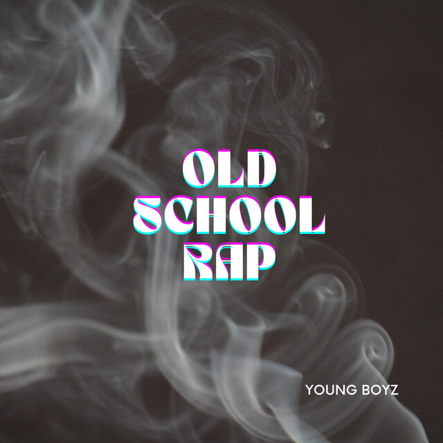 Old School Rap