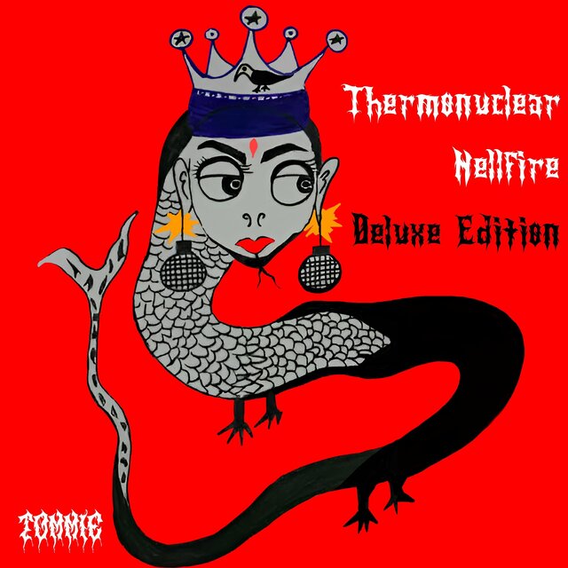 Thermonuclear Hellfire (Deluxe Edition)