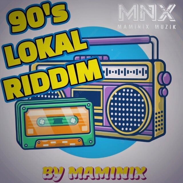 90's Lokal Riddim