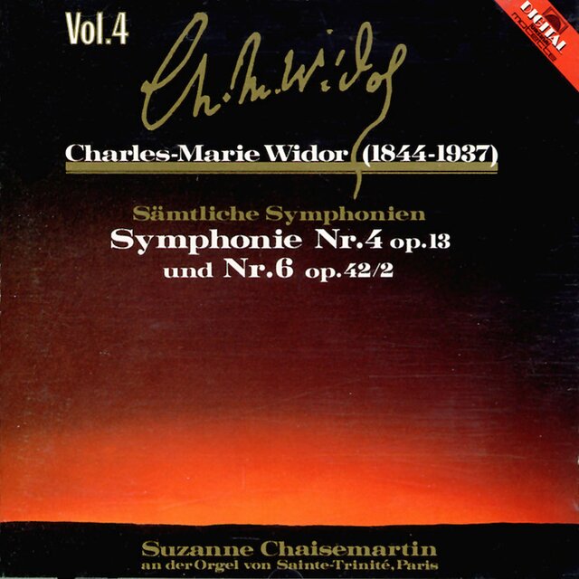 Charles Marie Widor: Sämtliche Sinfonien, Vol. 4 (Chaisemartin, Suzanne)