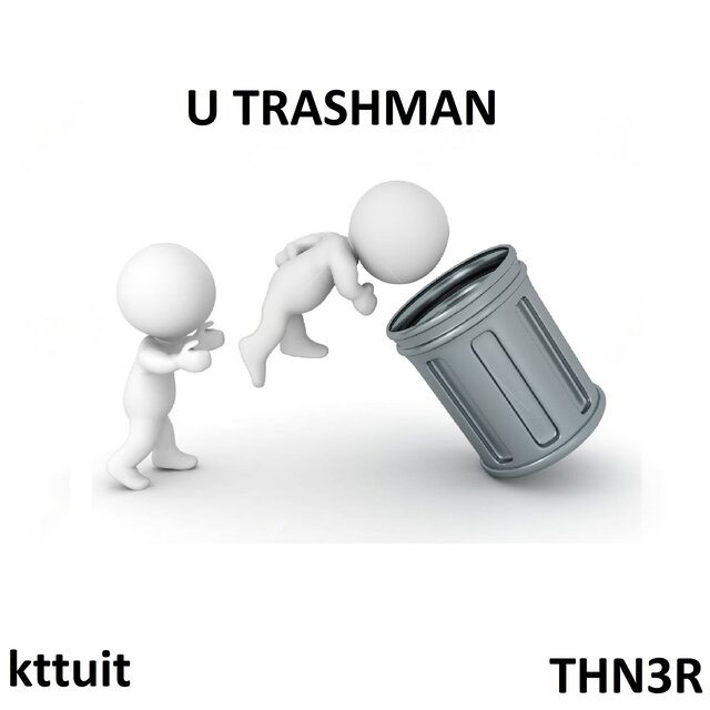 U Trashman
