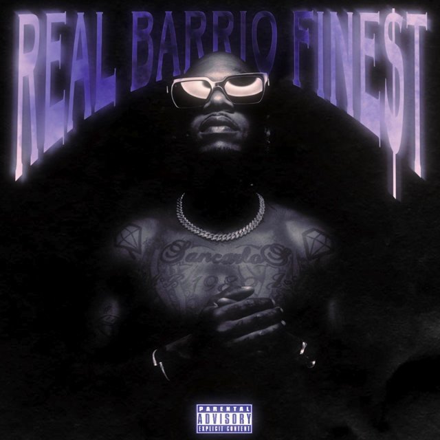 Real Barrio Fine$t