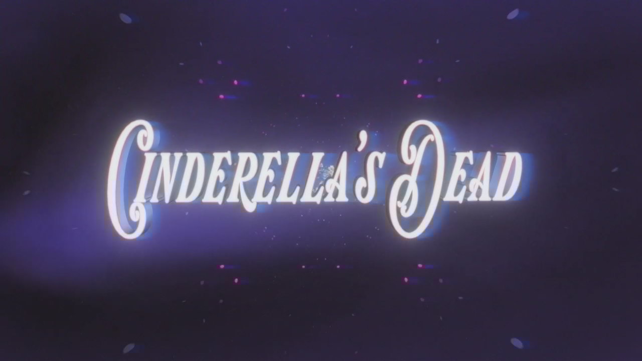 cinderella's dead