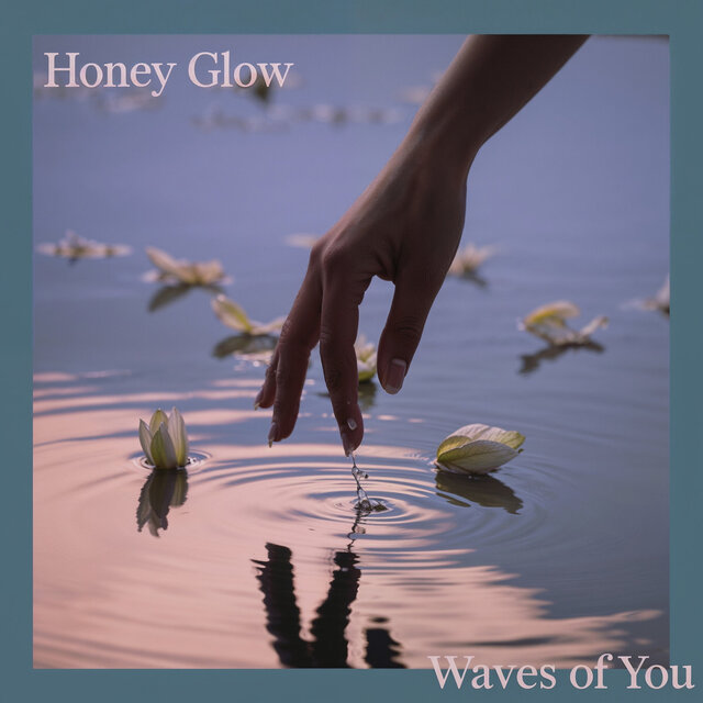 Waves of You