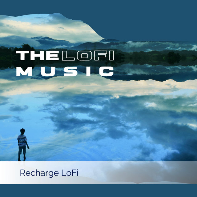 Recharge LoFi