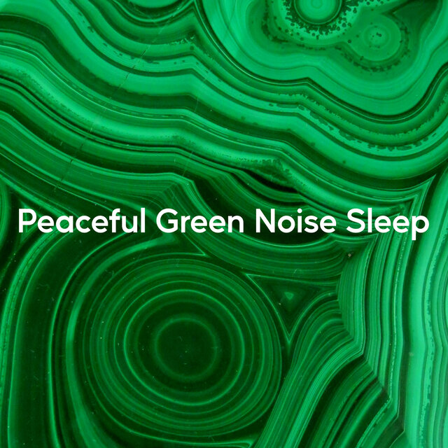 Peaceful Green Noise Sleep