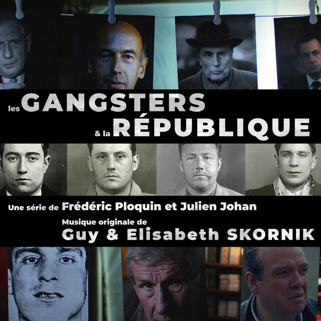 Les Gangsters et la République (Bande originale de la série)
