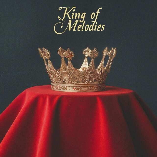 King of Melodies