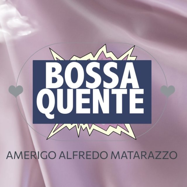 Bossa Quente