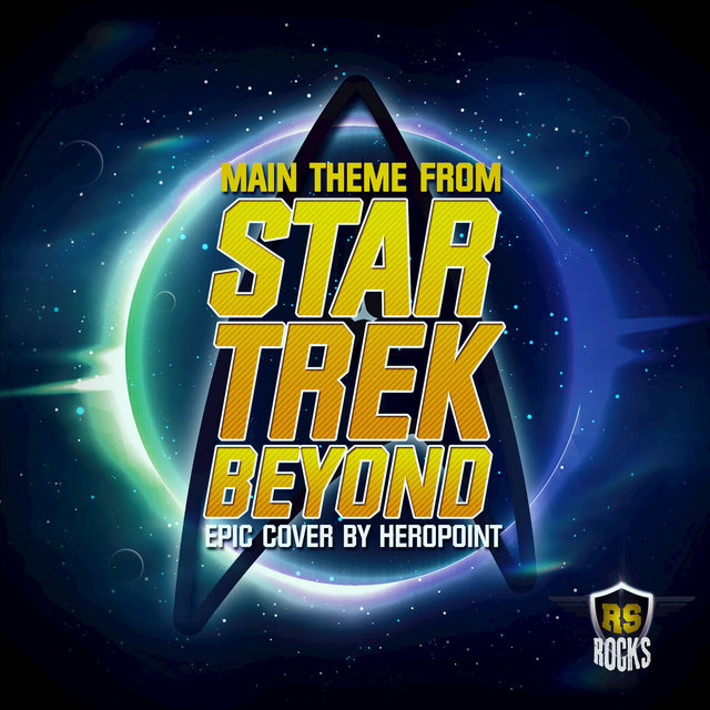Star Trek Beyond Main Theme