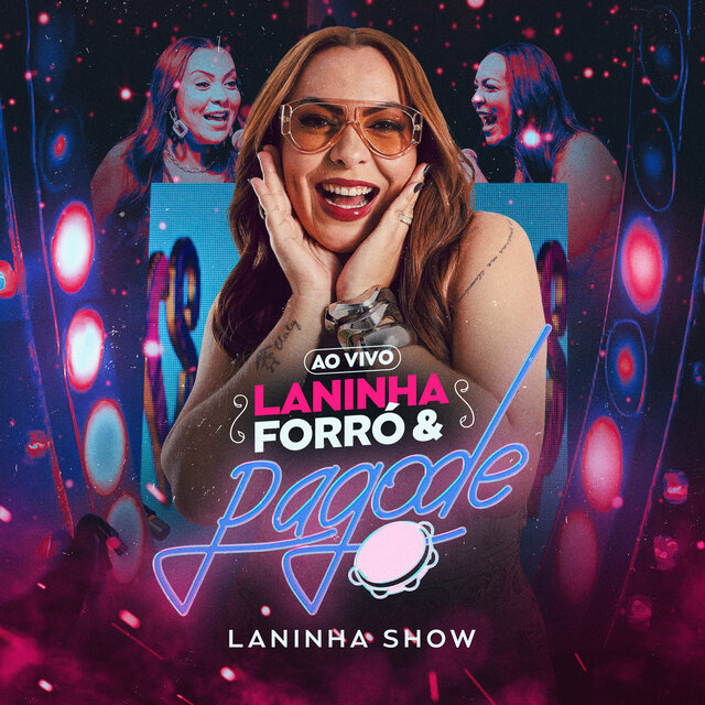 Laninha Forró & Pagode (Ao Vivo)