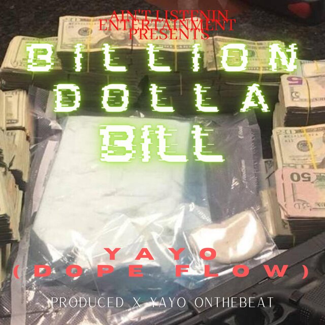 Yayo (Dope Flow)