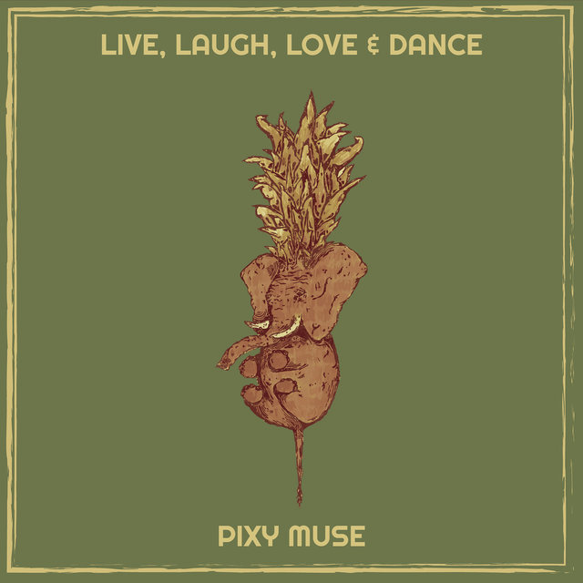 Live, Laugh, Love & Dance
