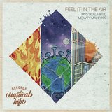 Feel It In The Air (feat. Mowty Mahlyka)