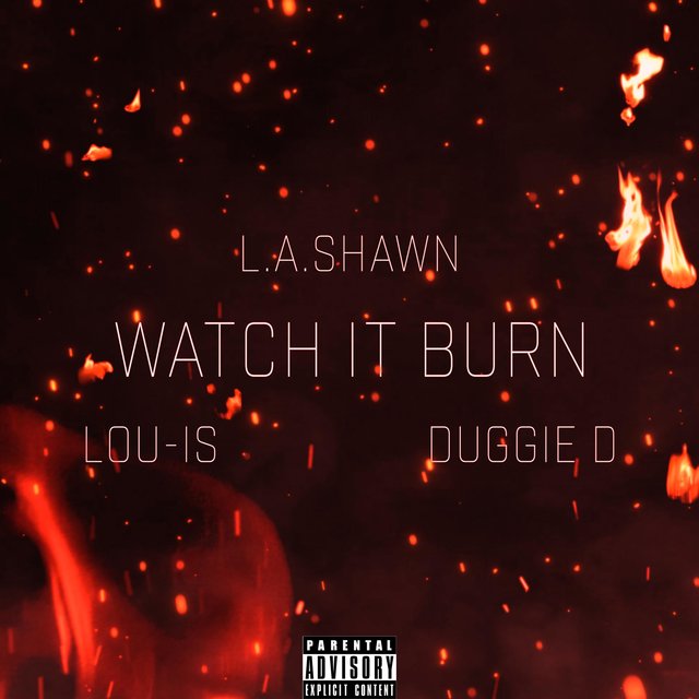 Watch It Burn