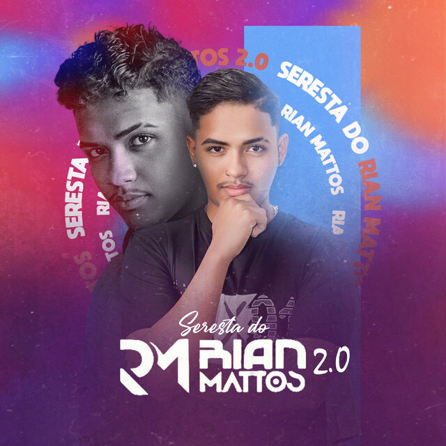 Seresta do Rian Mattos Seresta 2.0