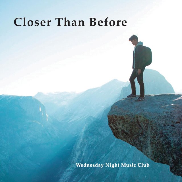 Closer Than Before