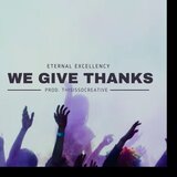We Give Thanks