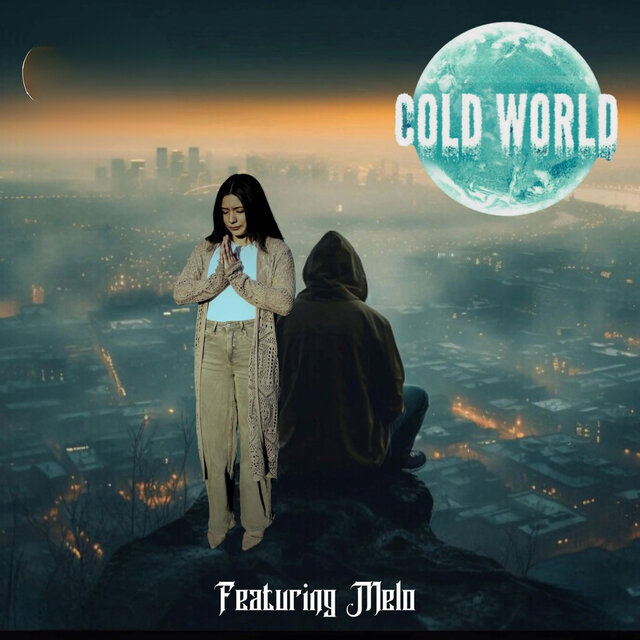 Cold World (feat. Mel0)
