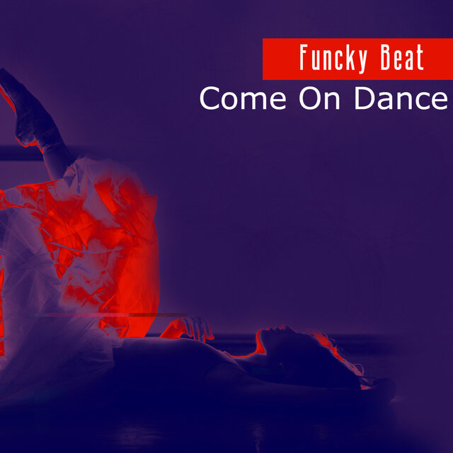 Come On Dance