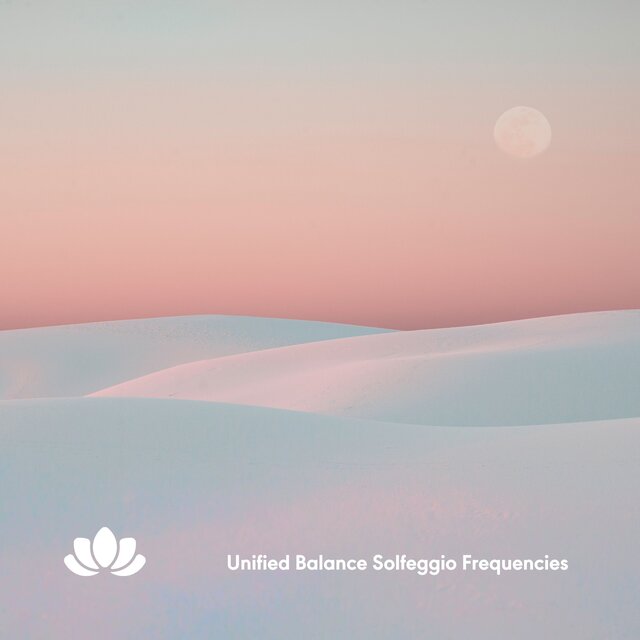 Unified Balance Solfeggio Frequencies