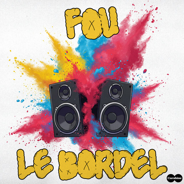 Fou Le Bordel