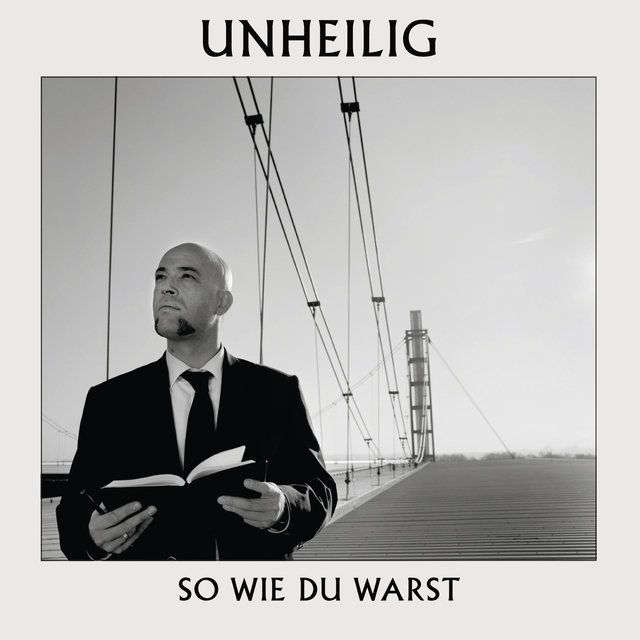 So wie Du warst
