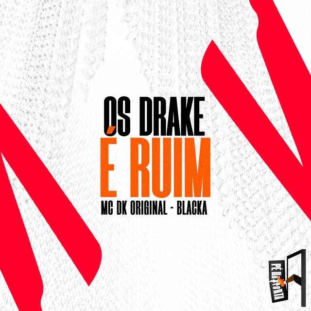 Os Drake É Ruim