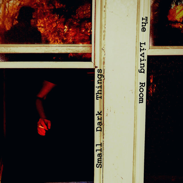 Small Dark Things