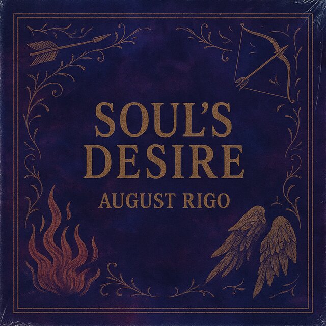 Soul's Desire by August Rigo on TIDAL