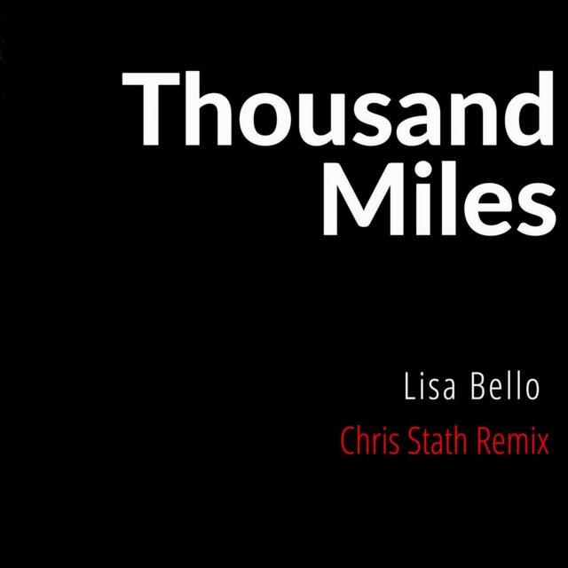 Thousand Miles (Chris Stath Remix)
